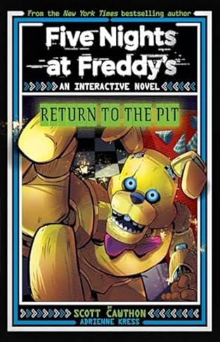 Five Nights at Freddy's: Return to the Pit (Interactive Novel #2)